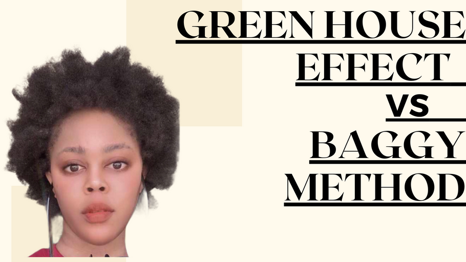 Green House Effect vs Baggy Method